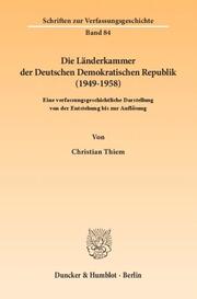 Die Länderkammer der Deutschen Demokratischen Republik (1949-1958)