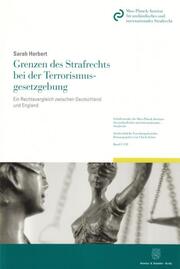 Grenzen des Strafrechts bei der Terrorismusgesetzgebung.