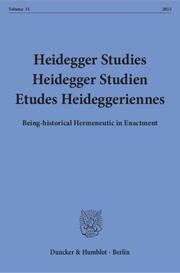 Heidegger Studies/Heidegger Studien/Etudes Heideggeriennes 31/2015