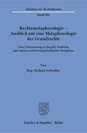 Rechtsmetaphorologie - Ausblick auf eine Metaphorologie der Grundrechte. - Cover