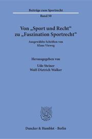 Von 'Sport und Recht' zu 'Faszination Sportrecht'. - Cover