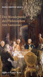 Der Wendepunkt des Philosophen von Sanssouci