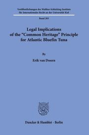 Legal Implications of the 'Common Heritage' Principle for Atlantic Bluefin Tuna.