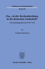Das 'Archiv Rechtsaltertümer in der deutschen Landschaft'. - Cover