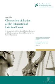 Obstruction of Justice at the International Criminal Court.