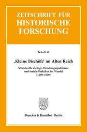 >Kleine Bischöfe< im Alten Reich.