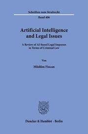 Artificial Intelligence and Legal Issues.
