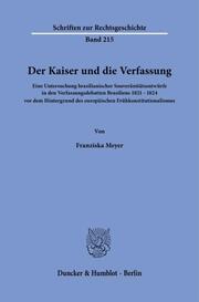 Der Kaiser und die Verfassung. - Cover