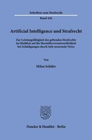 Artificial Intelligence und Strafrecht.