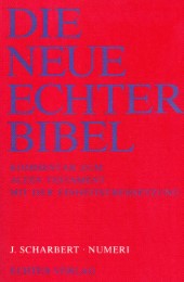Die Neue Echter-Bibel. Kommentar / Kommentar zum Alten Testament mit Einheitsübersetzung / Numeri