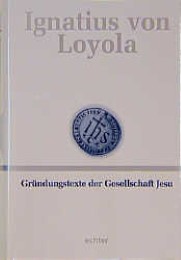 Deutsche Werkausgabe / Gründungstexte der Gesellschaft Jesu - Cover