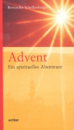 Advent - ein spirituelles Abenteuer