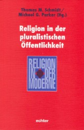 Religion in der pluralistischen Öffentlichkeit