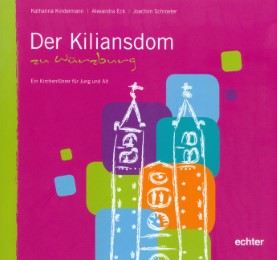 Der Kiliansdom zu Würzburg - Cover