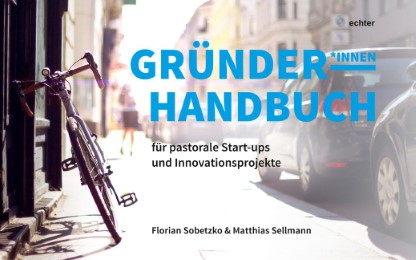 Gründer/innen Handbuch für pastorale Startups und Innovationsprojekte - Cover