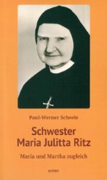Schwester Maria Julitta Ritz - Cover