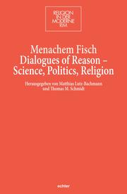 Dialogues of Reason - Science, Politics, Religion