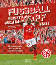 Fußball findet auch im Kopf statt 1 - FSV Mainz 05 - Cover