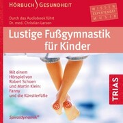 Lustige Fußgymnastik für Kinder - Hörbuch