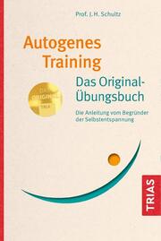 Autogenes Training - Das Original-Übungsbuch