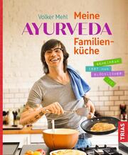 Meine Ayurveda-Familienküche - Cover