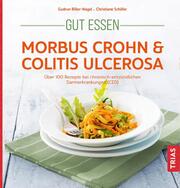 Gut essen - Morbus Crohn & Colitis ulcerosa - Cover