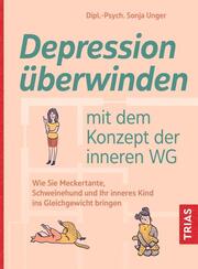 Depression überwinden mit dem Konzept der inneren WG - Cover