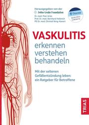 Vaskulitis erkennen, verstehen, behandeln - Cover