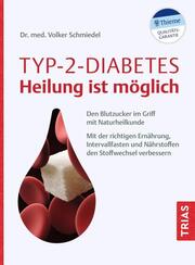 Typ-2-Diabetes - Heilung ist möglich - Cover
