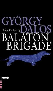 Die Balaton-Brigade