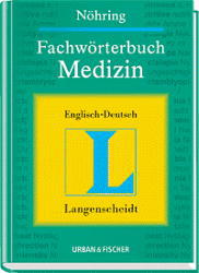 Fachwörterbuch Medizin/Medical Dictionary