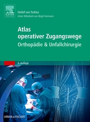 Atlas orthopädisch-chirurgischer Zugangswege - Cover