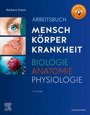 Arbeitsbuch zu Mensch Körper Krankheit & Biologie Anatomie Physiologie - Cover