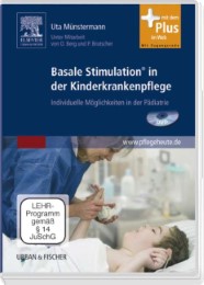 Basale Stimulation in der Kinderkrankenpflege