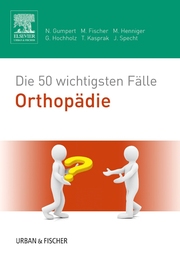 Die 50 wichtigsten Fälle Orthopädie - Cover