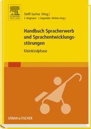 Handbuch Spracherwerb und Sprachentwicklungsstörungen: Kleinkindphase