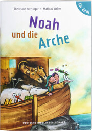 Noah und die Arche. Für dich! - Cover