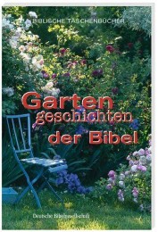 Gartengeschichten der Bibel - Cover