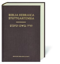 Biblia Hebraica Stuttgartensia.