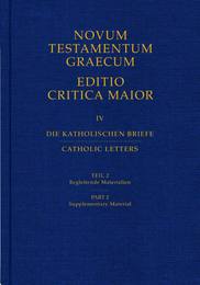 Novum Testamentum Graecum - Editio Critica Maior IV