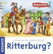 Kennst du das Leben auf der Ritterburg?