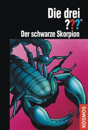 Die drei Fragezeichen: Der schwarze Skorpion