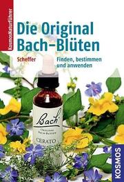 Die Original Bach-Blüten