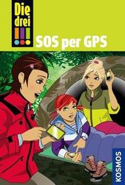 Die drei Ausrufezeichen - SOS per GPS