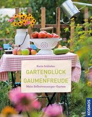 Gartenglück und Gaumenfreude - Cover