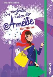 Das verdrehte Leben der Amélie - Herzstürme - Cover