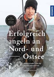 Erfolgreich angeln an Nord- und Ostsee - Cover