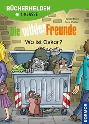 Die wilden Freunde - Wo ist Oskar? - Cover