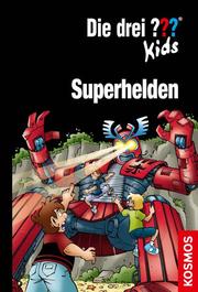 Die drei ??? Kids - Superhelden - Cover