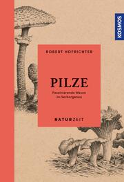 Naturzeit Pilze - Cover